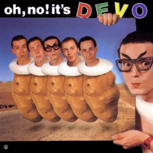 Oh, No! It's DEVO = Production Perfection